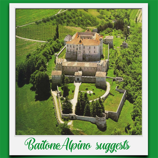 BaitoneAlpino Suggests: Castel Thun